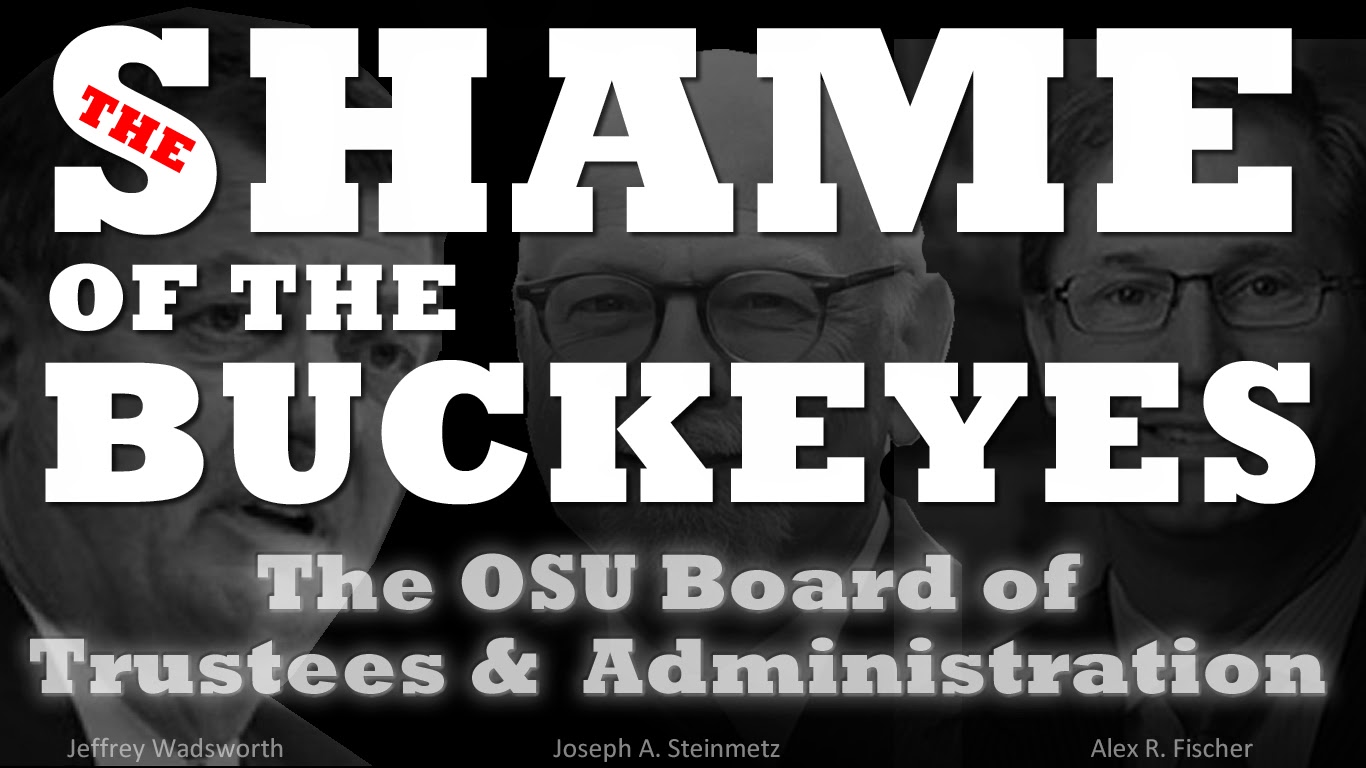 The Shame of the Buckeyes - The OSU Board of Trustees & Administration