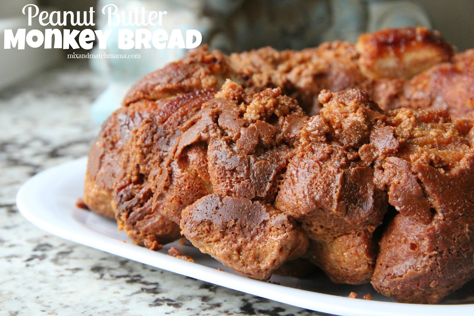 Peanut Butter Monkey Bread Mix and Match Mama