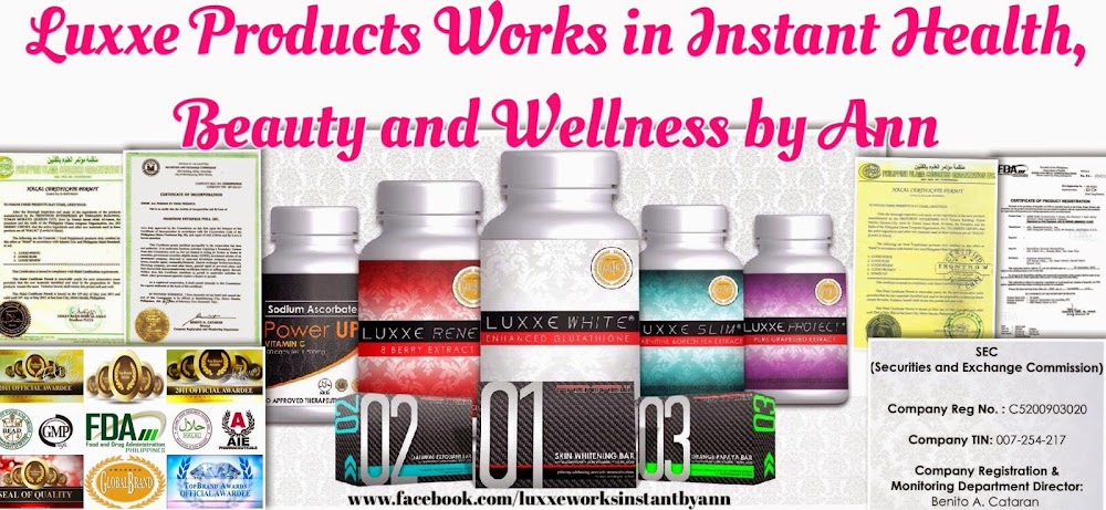 Luxxe Products Works Instant Health, Beauty and Wellness by ann