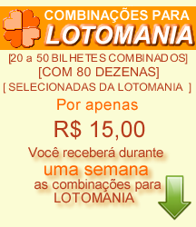 Combinações LOTOMANIA (semana)