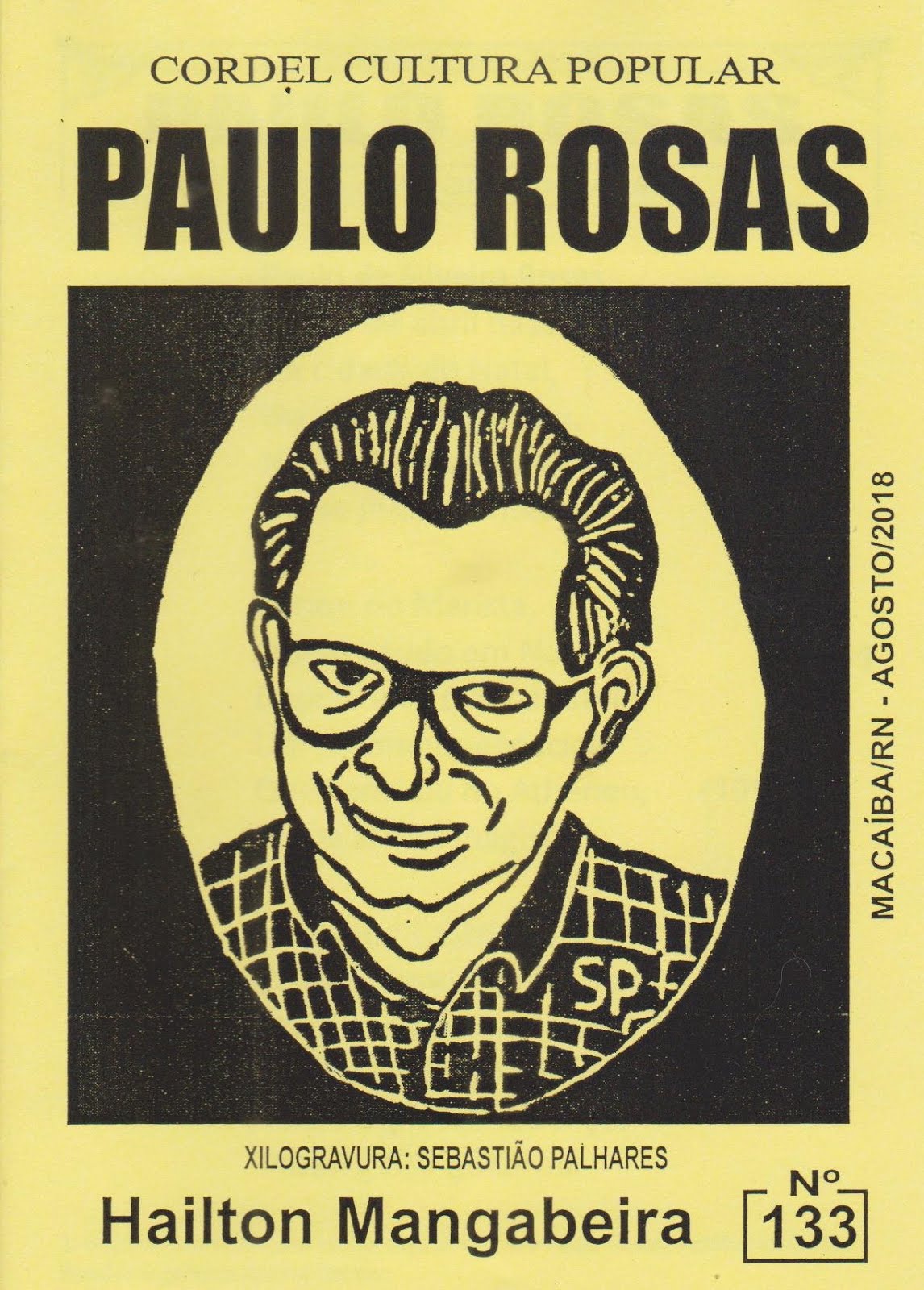 Cordel: Paulo Rosas, nº 133. Agosto/2018