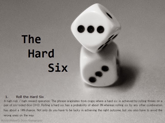 The Hard Six