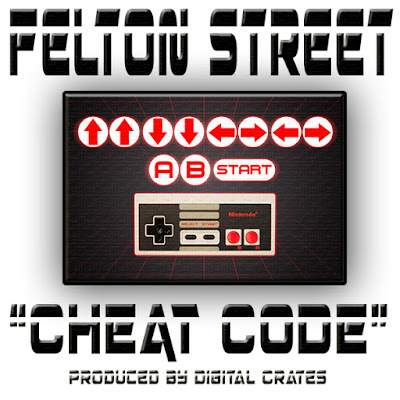 Felton St. - "Cheat Code" {Prod. By Digital Crates} www.hiphopondeck.com