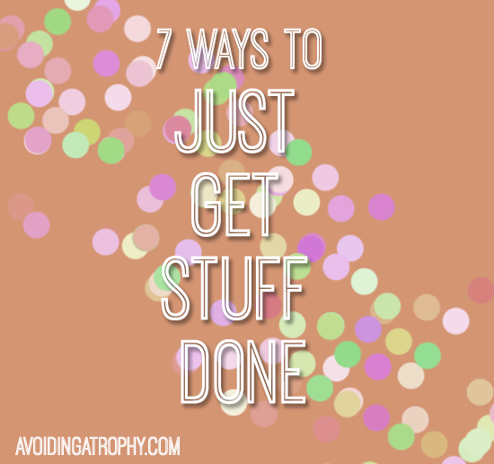 way to get it done way to get it done