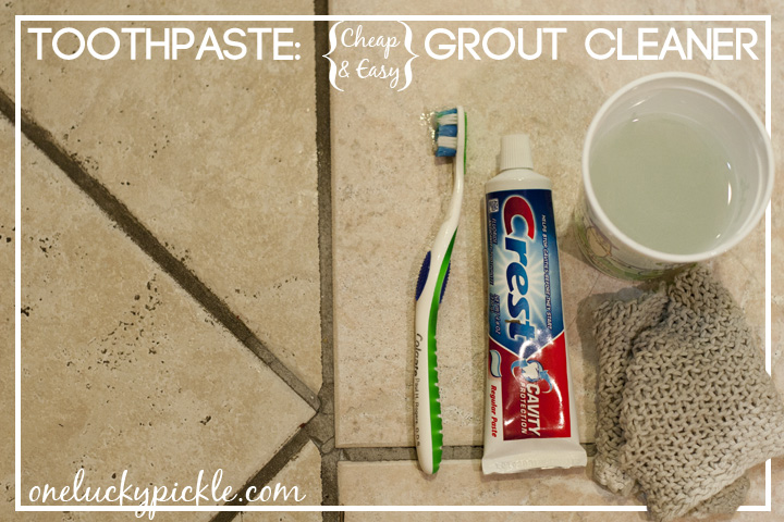 One Lucky Pickle: Use Toothpaste To Clean Your Grout?