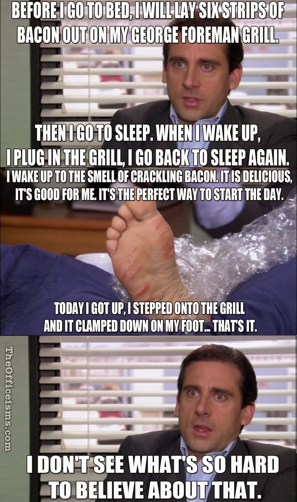 The Office Isms Michael Scott Memes Michael Scott Quote The Office Meme Injury George Foreman Grill Bacon