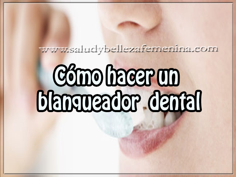 Cómo hacer un blanqueador dental Salud y bienestar , cuidado personal , cómo hacer un blanqueador dental