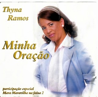 Ramos Thyna  Minha Oração (2000) 