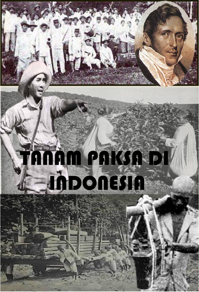 Semua Ada Dan Gratiss Sejarah Pelaksanaan Sistem Tanam Paksa 1830 1870 Di Indonesia