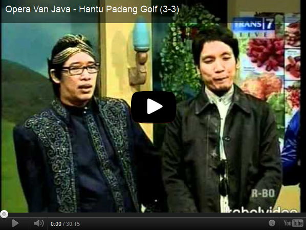 Sinden+Opera+Van+Java Opera+Van+Java+-+Hantu+Padang+Golf+_+Opera+Van+Java_1342316910975.png
