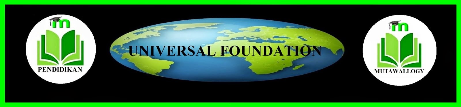 UNIVERSAL FOUNDATION