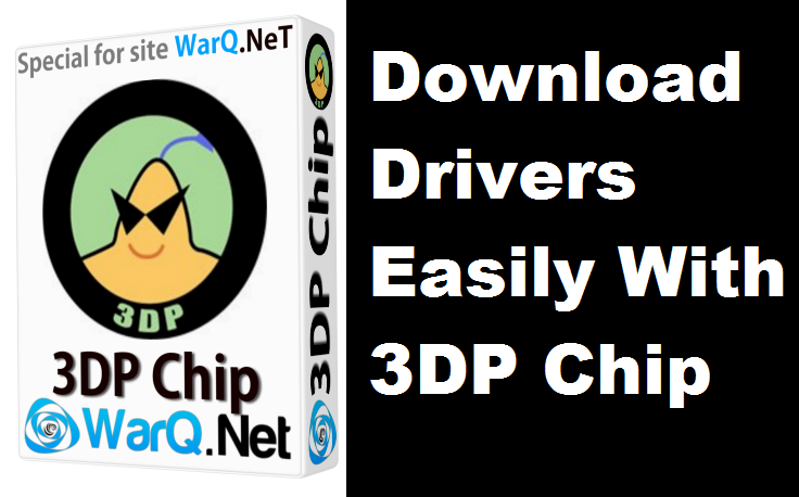 download 3dp chip 23.01 download 3dp chip 23.01