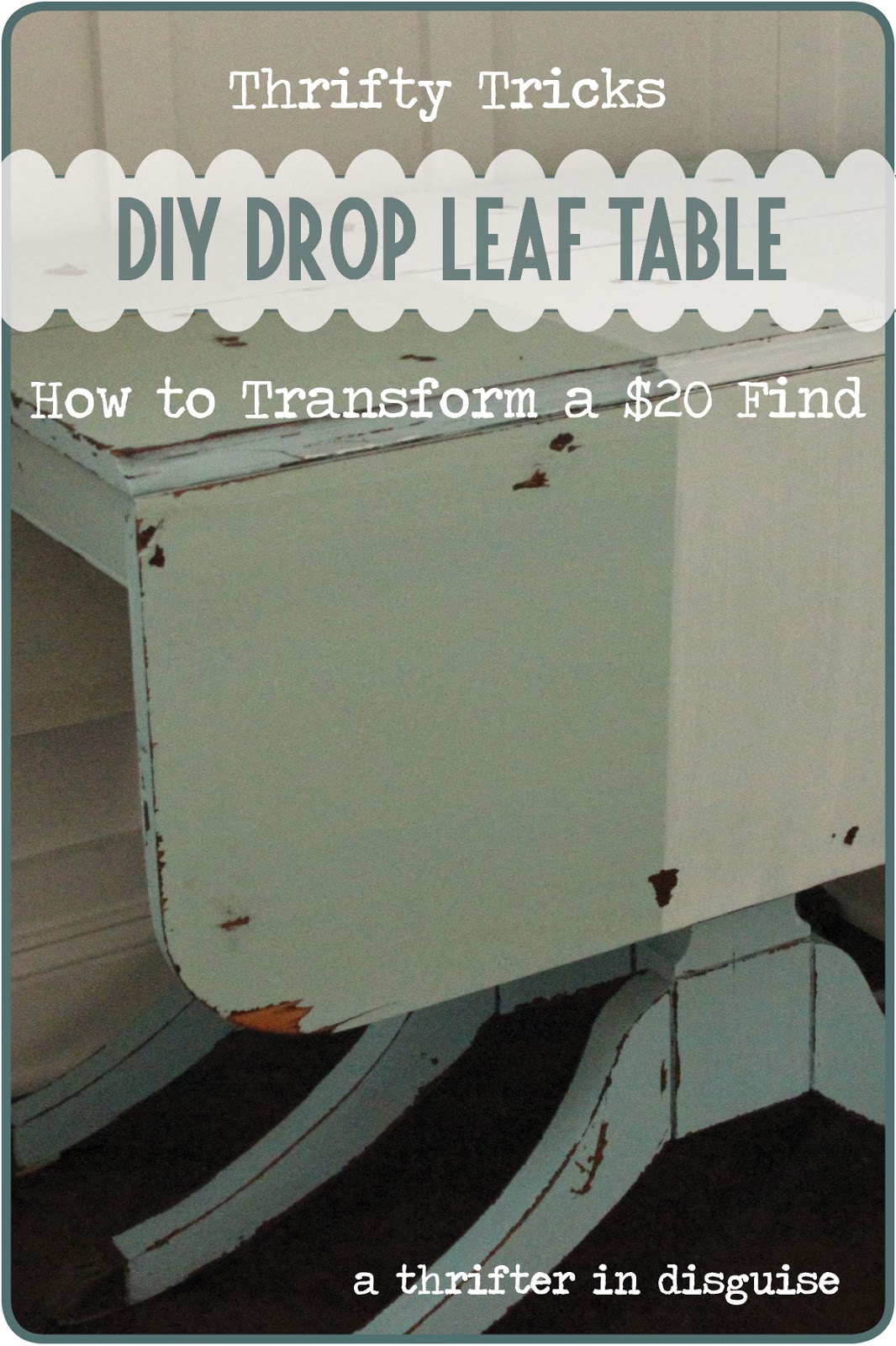 A Thrifter in Disguise Milk Paint Drop Leaf Table