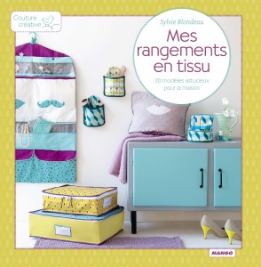 Mes rangements en tissu