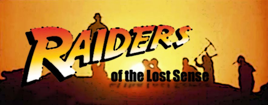 Raiders of the Lost Sense