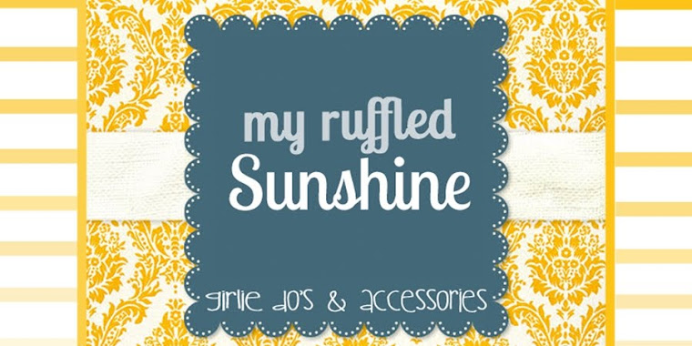 My Ruffled Sunshine