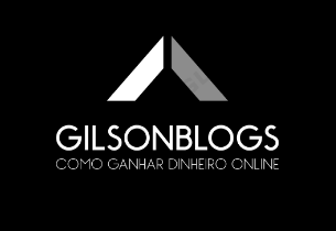 Gilsonblogs-Site destinado a dicas de negócios na internet