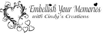 Embellish Your Memories with Cindy's Creations