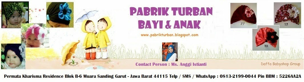 PABRIK TURBAN BAYI DAN ANAK