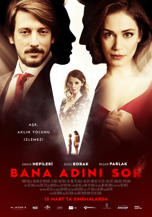 مشاهدة فيلم Bana Adini Sor 2015 مترجم اون لاين