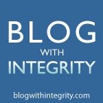 I blog with integrity