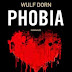 Da oggi in libreria: "Phobia" di Wulf Dorn