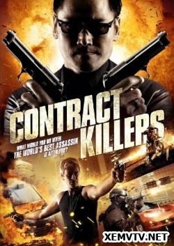 Hợp Đồng Sát Thủ - Contract Killers Hợp Đồng Sát Thủ - Contract Killers