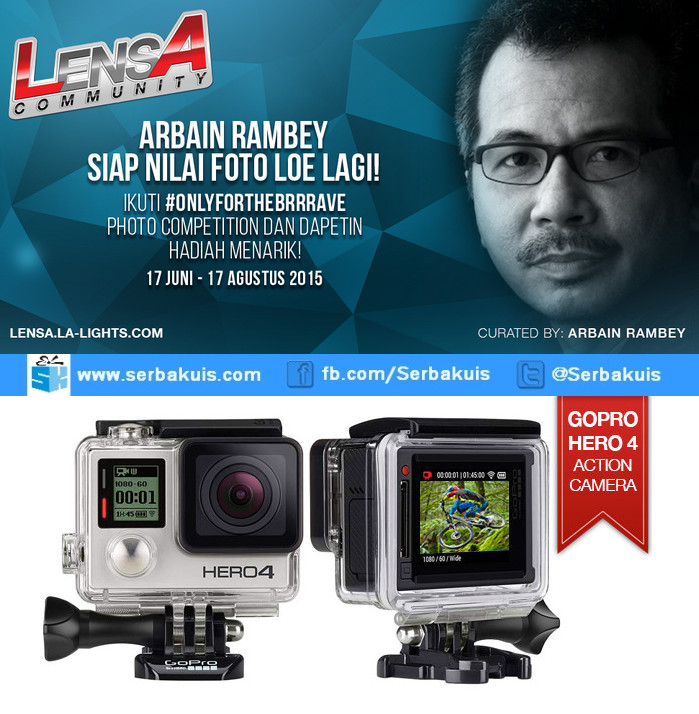 Kontes Foto Only For The Brrrave Hadiah GoPro HERO 4 Kontes Foto Only For The Brrrave Hadiah GoPro HERO 4