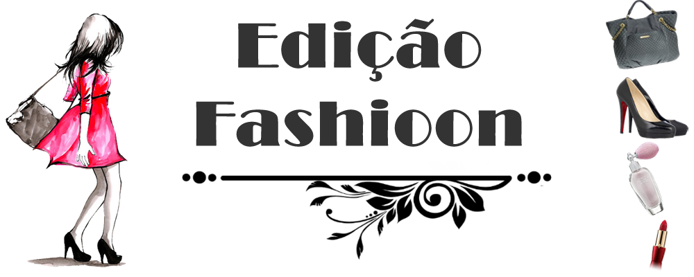 Edição Fashioon