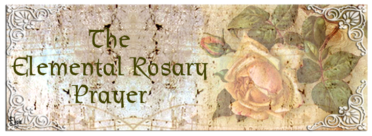 The Elemental Rosary Prayer