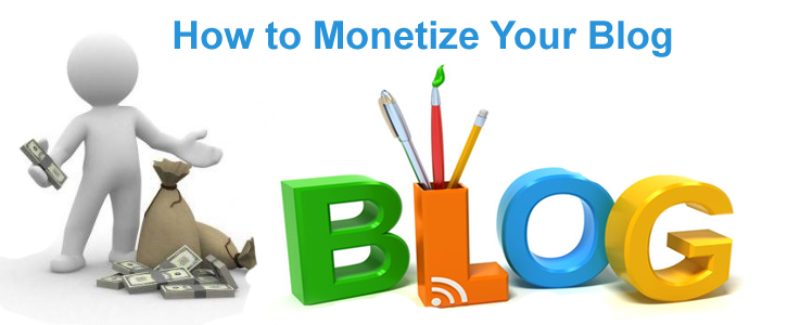 6 Top Ways To Monetize Your Blog 6 Top Ways To Monetize Your Blog And Make Money