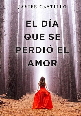 Descargar El día que se perdió el amor