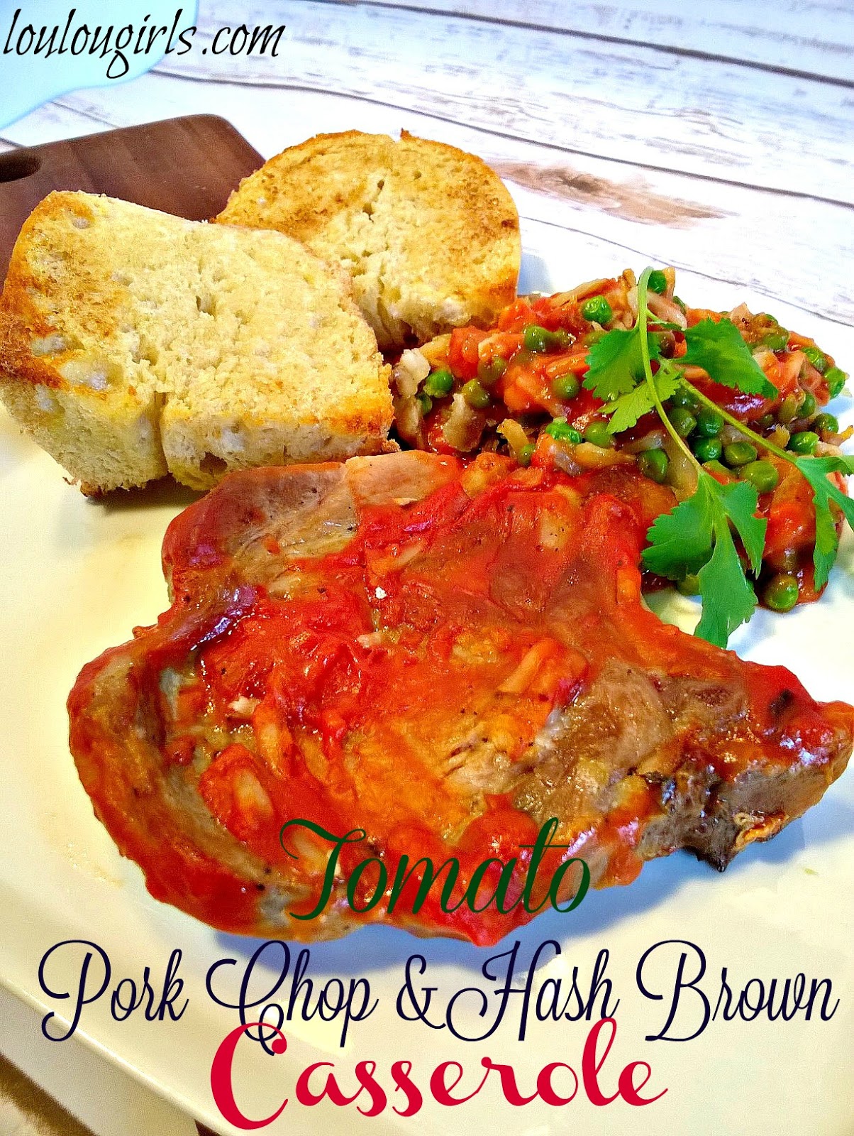 Tomato Pork Chop & Hash Brown Casserole Lou Lou Girls