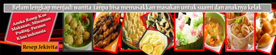 Resep Masakan dari Jekivita