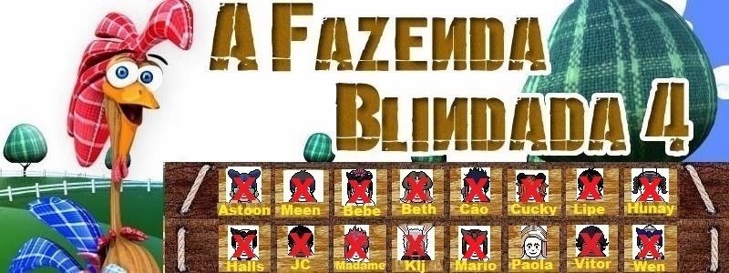 A Fazenda Blindada 4