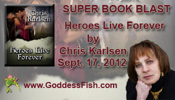Heroes Live Forever (Knights in Time) Chris Karlsen