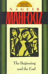 The Beginning and the End Naguib Mahfouz