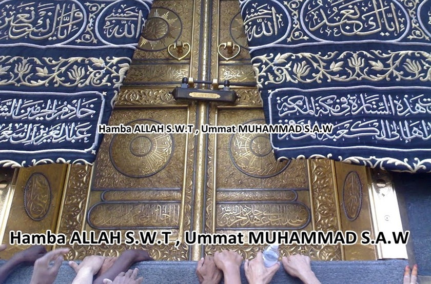 Hamba ALLAH S.W.T , Ummat MUHAMMAD S.A.W
