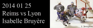 http://blackghhost-sport.blogspot.fr/2014/01/2014-01-25-hockey-d1-reims-vs-lyon-opus.html