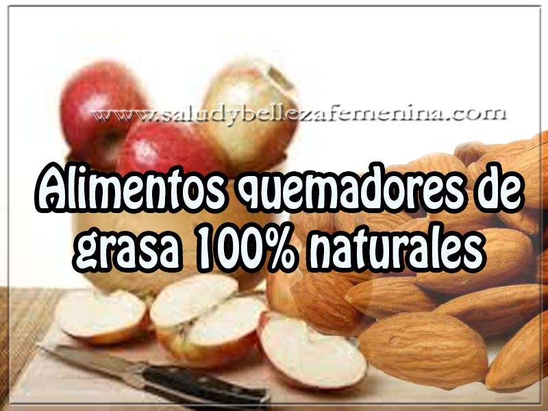 Alimentos quemadores de grasa 100% naturales Salud y bienestar , alimentos quemadores de grasa 100% naturales