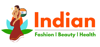 Top Fashion and Beauty: Fashion Trends, Health Tips India