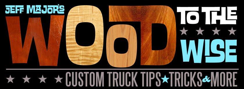 Jeff Major's BedWood Truck tips and tricks