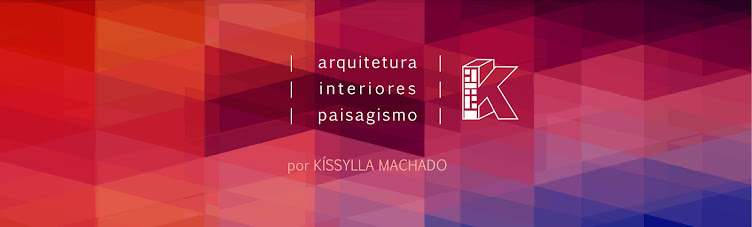 Arquitetura por Kíssylla Machado 