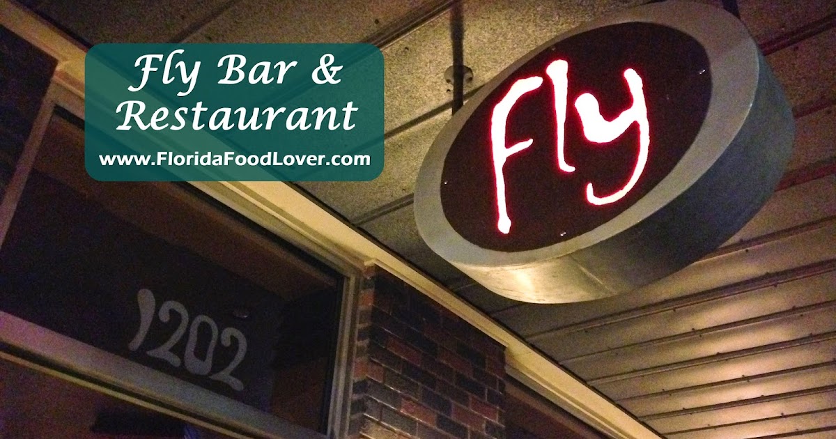 Florida Food Lover Fly Bar & Restaurant Tampa, FL