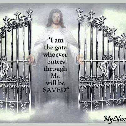 gate jesus am heaven whoever enters through god quotes gates christ pearly bible christian thomas choo lord way heart john