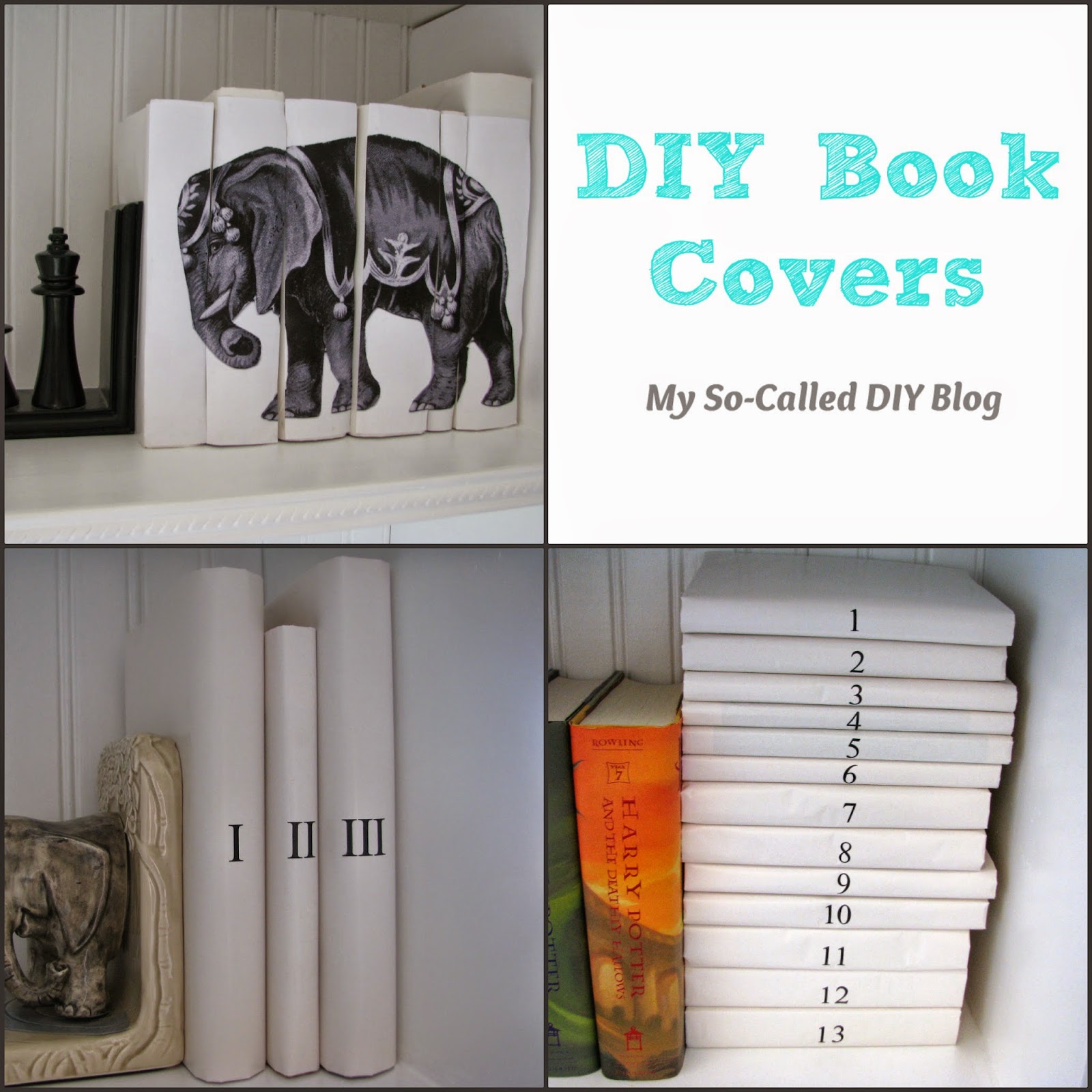http://www.mysocalleddiyblog.com/2015/03/diy-book-covers.html