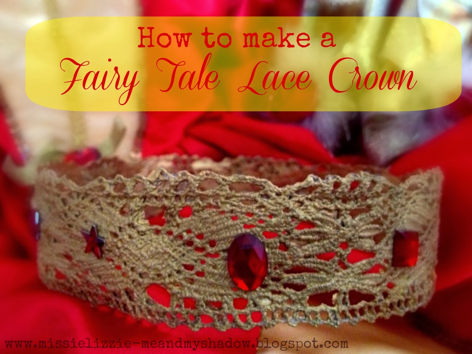 Me and my shadow How to make a fairy tale lace crown