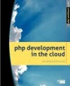 PHP Development in the Cloud