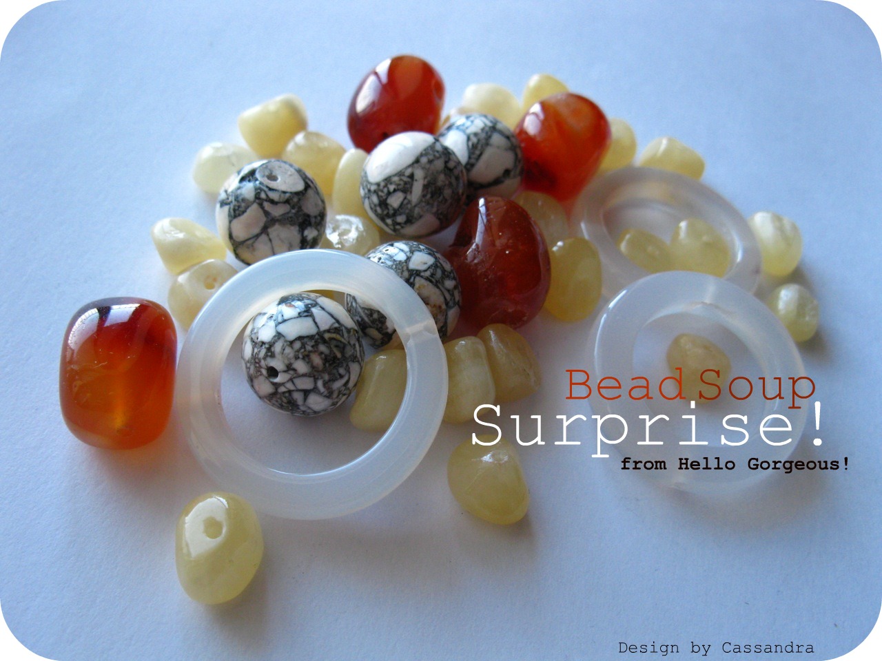 Design by Cassandra BEAD SOUP 2011