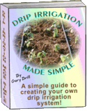 Drip Irrigation Made Simple